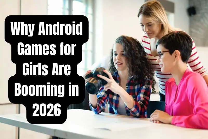 why android games for girls